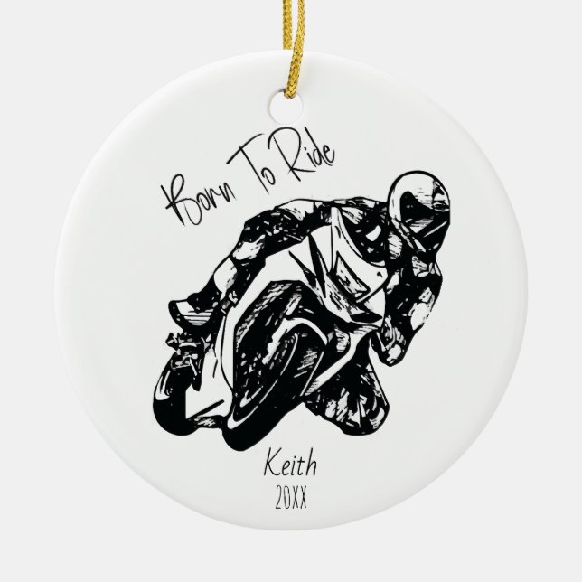 Born To Ride Personalised Name Ceramic Ornament (Front)