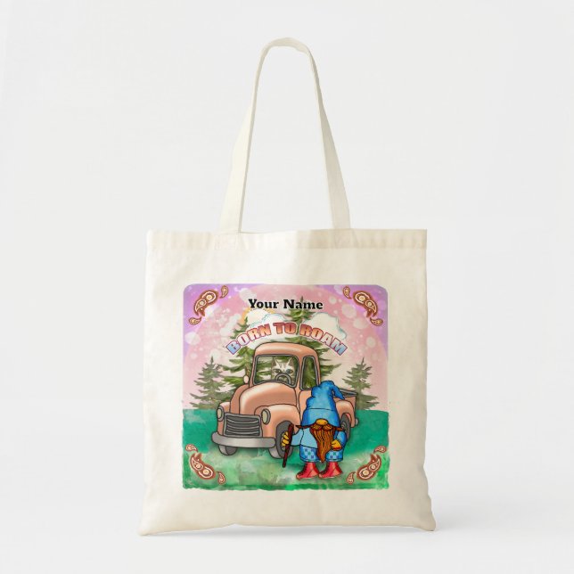 Born to Roam gnome Tote Bag (Front)
