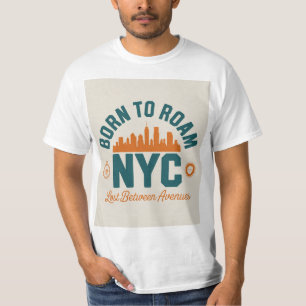 Born to Roam NYC T-Shirt