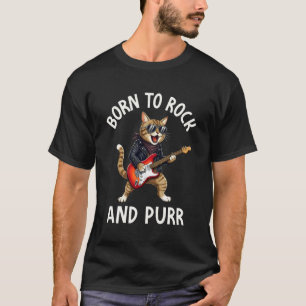 Born to Rock and Purr, Hilarious Cat, Rock'n Roll T-Shirt