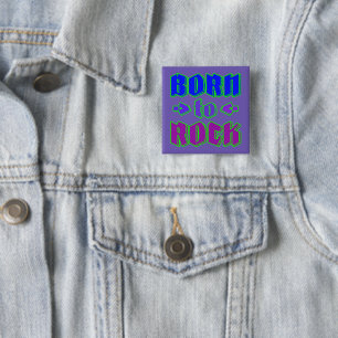 Born to rock, rock music 15 cm square badge