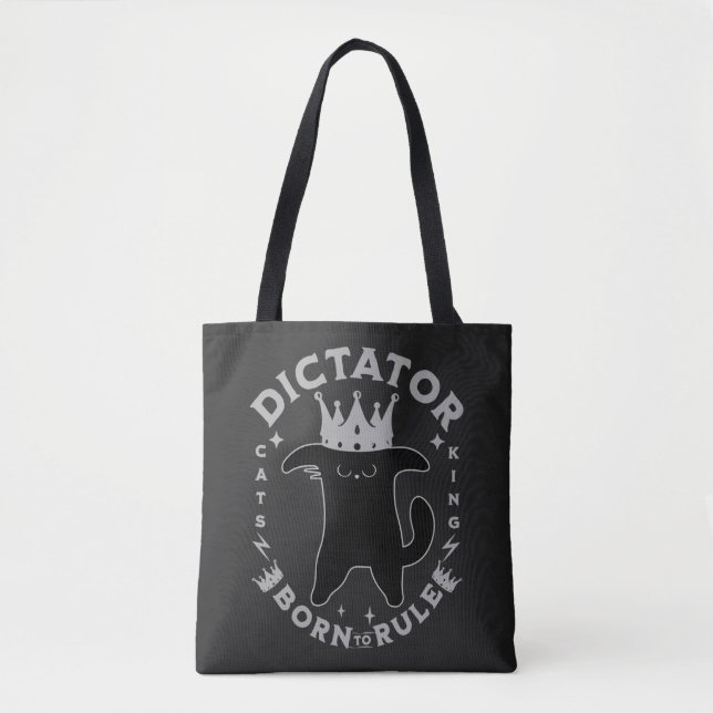 Born To Rule | Funny Cat Design Tote Bag (Front)