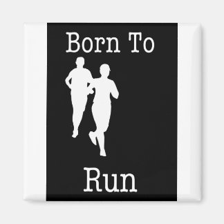 Born to Run Magnet