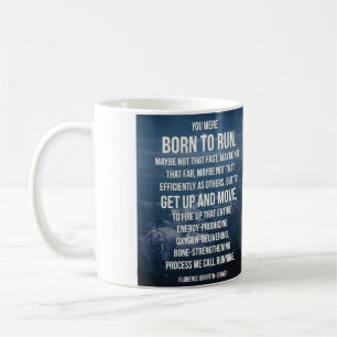 Born To Run - Workout Motivational Coffee Mug