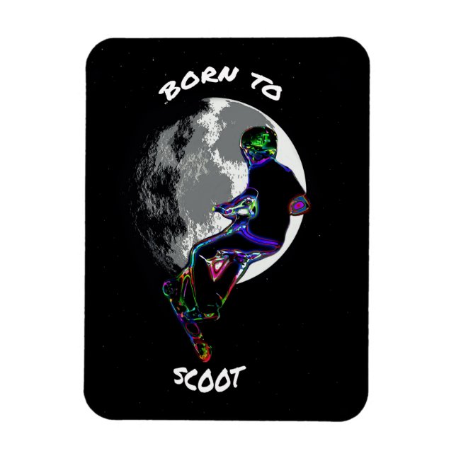 Born to Scoot- Scooter and Moon  Magnet (Vertical)