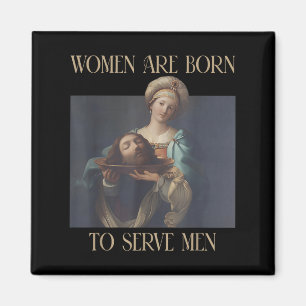 Born To Serve Men Funny Boss Girl Motivational  Magnet