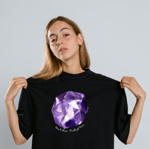  Born to Shine - Amethyst Power February Birthston T-Shirt