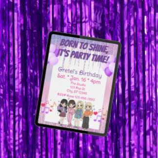 Born to Shine, Party Time, KPOP Girl Band Birthday Invitation