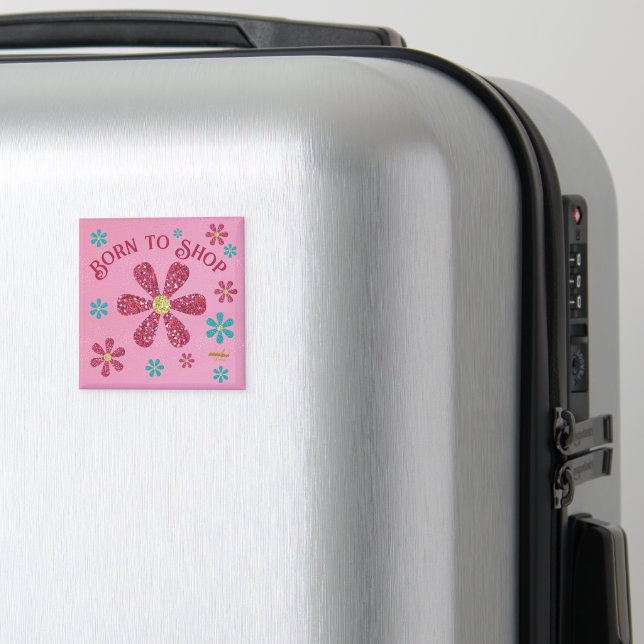 Born to Shop Magnet (In Situ (Luggage))