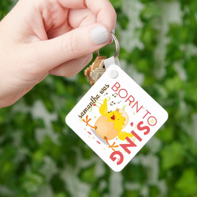 Born To Sing Chick Photo Keychain (Hand)