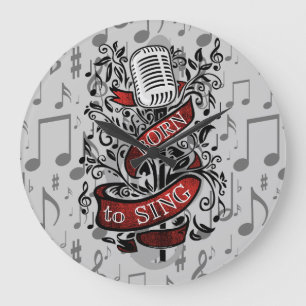 Born To Sing Gifts for the home Large Clock