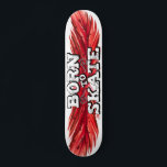 Born to skate red feather with graffiti wording skateboard<br><div class="desc">Cool skateboard featuring the wording "Born to skate" in a white modern graffiti font on a red feather background.</div>