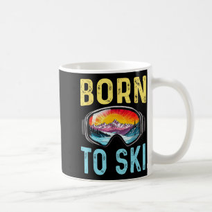 Born to ski funny skiing goggles mountain winter coffee mug