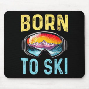 Born to ski funny skiing goggles mountain winter mouse pad