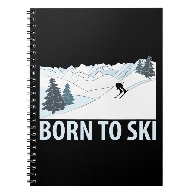 Born to Ski Winter Sports Notebook (Front)