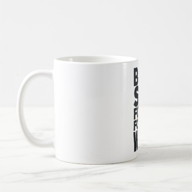 born to slay forced to work coffee mug (Left)