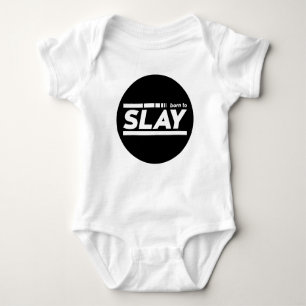 Born To Slay Typography Baby Bodysuit