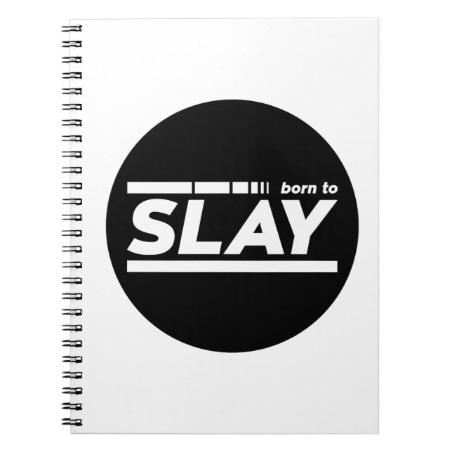 Born To Slay Typography Notebook (Front)