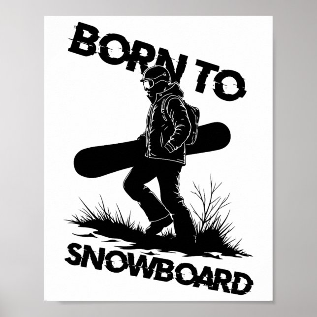 Born To Snowboard1  Poster (Front)