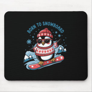 Born To Snowboard Shirt Cool Penguin Snowboarding Mouse Pad
