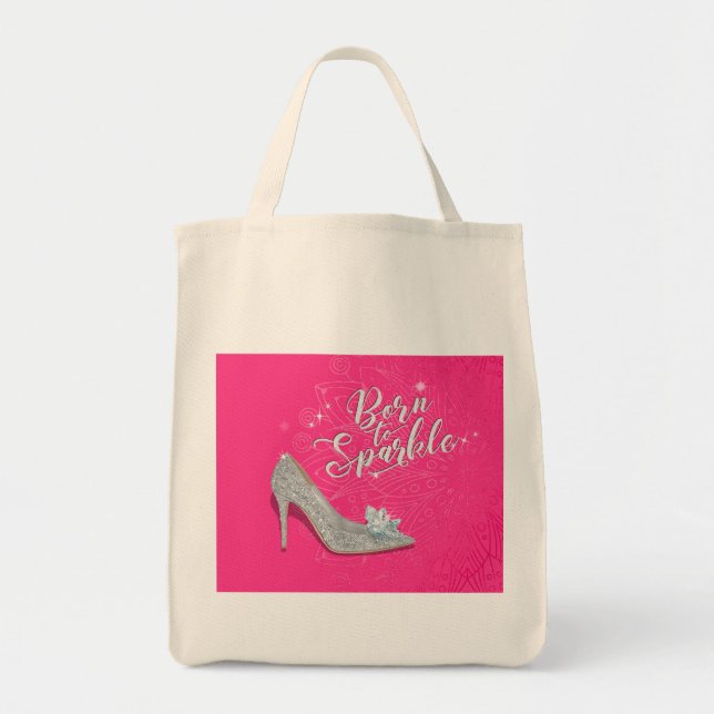 Born to Sparkle Cinderella Slipper Shoe Glitter Tote Bag (Front)