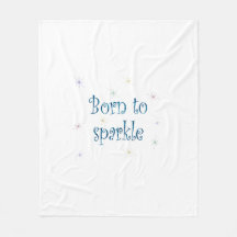 Born To Sparkle
