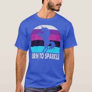 Born To Sparkle T-Shirt