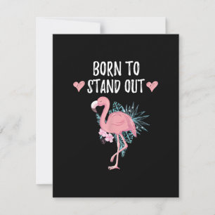 Born To Stand Out Cute Flamingo Lovers Awesome Invitation