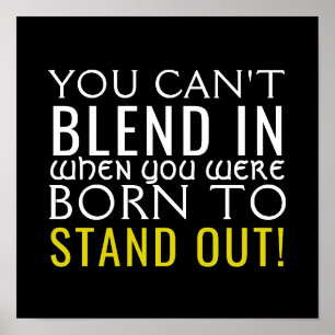 Born to Stand Out Poster