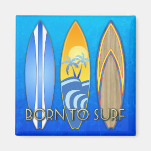 Born To Surf Magnet