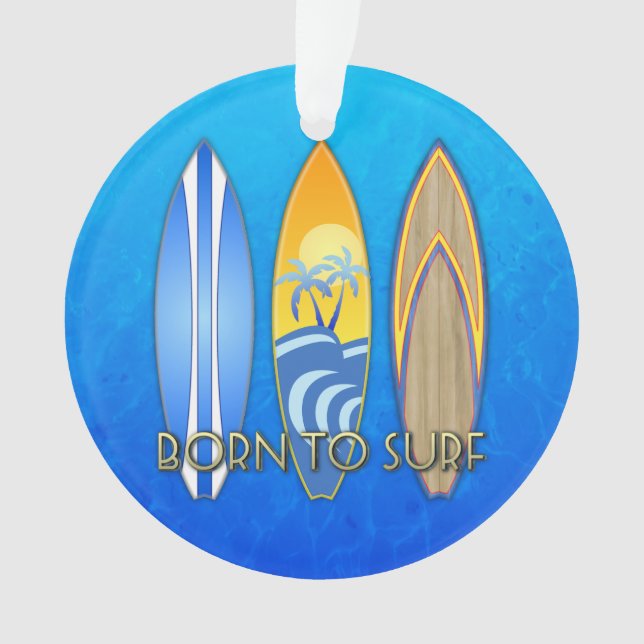 Born To Surf Ornament (Front)
