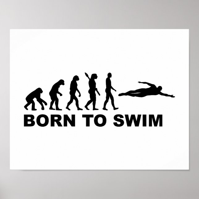 Born to swim evolution poster (Front)