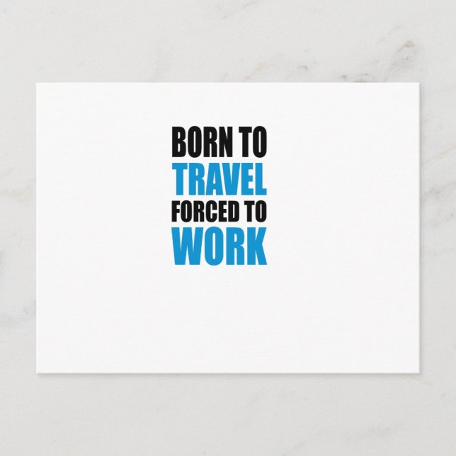 Born to travel postcard (Front)
