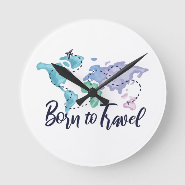 Born to Travel Round Clock (Front)