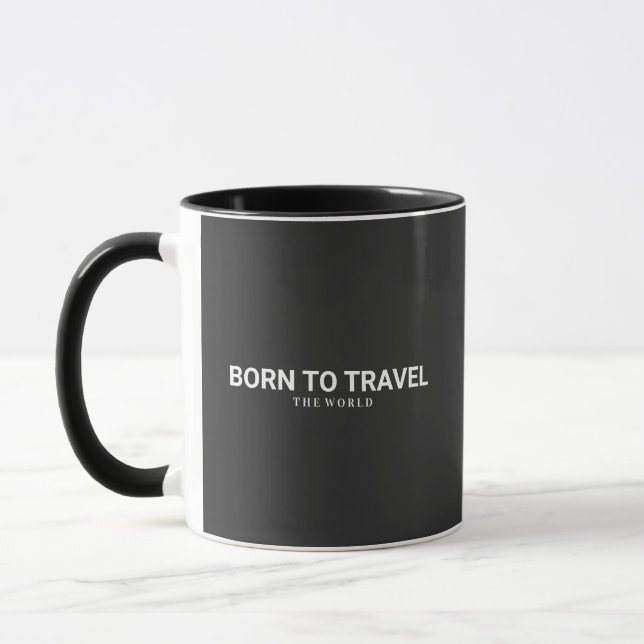 Born to travel the world mug (Left)