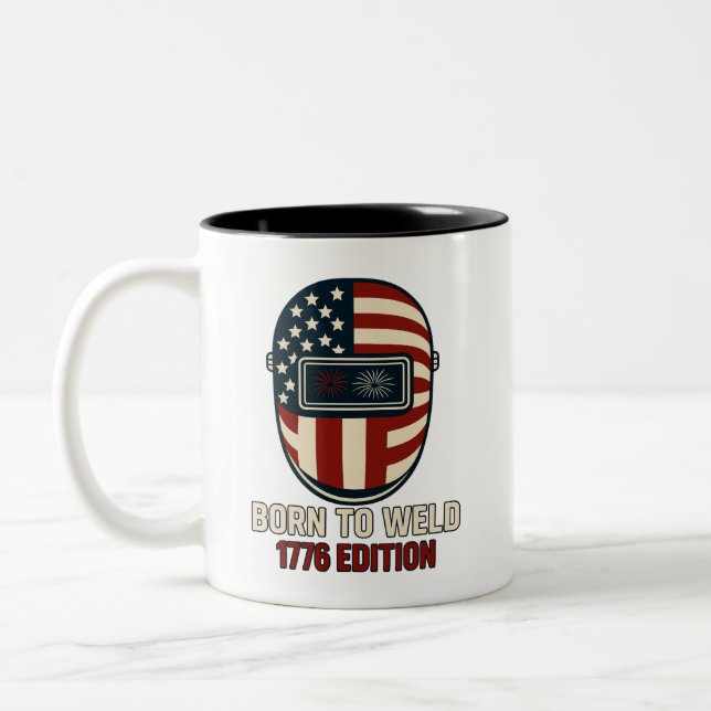 BORN TO WELD – 1776 Edition Mug (Left)