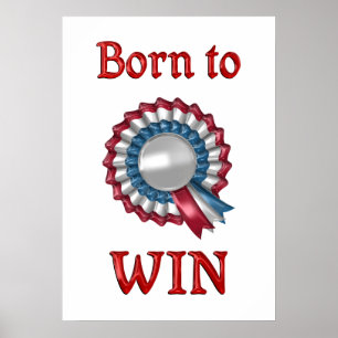 Born to Win Poster