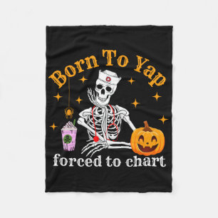 Born To Yap Forced To Chart Skeleton Coffee Fall H Fleece Blanket