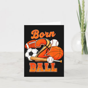 Born two ball 2nd birthday boys party sports lover card