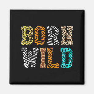 Born Wild Boys Girls Safari Funny Jungle Animal Magnet