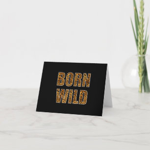 born wild cheetah tiger lion animal print leopard note card