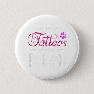 Borzoi Dog Lover Tattoo Funny Dog Mum Gift Idea 6 Cm Round Badge