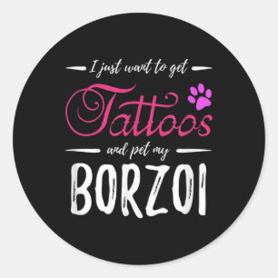 Borzoi Dog Lover Tattoo Funny Dog Mum Gift Idea  Classic Round Sticker
