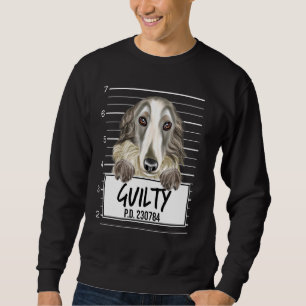 Borzoi Mugshot Guilty Dog Sweatshirt