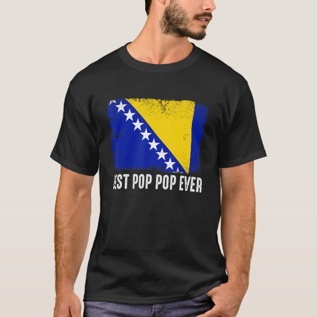 Bosnia And Herzegovina Flag Best Pop Pop Ever Fami T-Shirt (Front)