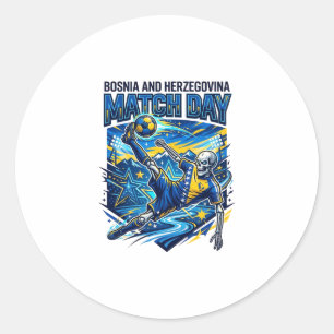 Bosnia and Herzegovina Match Day Skeleton Striker  Classic Round Sticker
