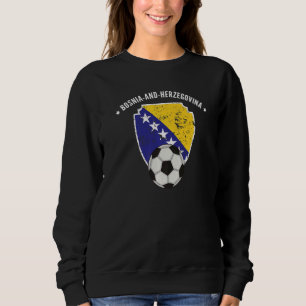 Bosnia And Herzegovina Soccer Flag Football Pride  Sweatshirt