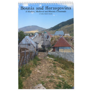 Bosnia Herzegovina Modern Mediaeval Crossroads Calendar