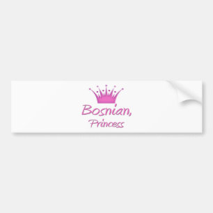 Bosnian Princess Bumper Sticker