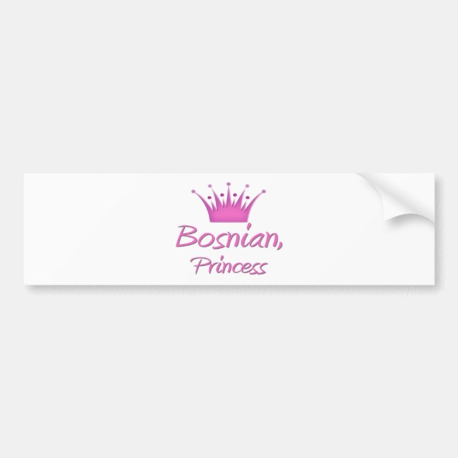 Bosnian Princess Bumper Sticker (Front)
